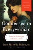 Book cover of Goddesses in Everywoman: Powerful Archetypes in Women's Lives