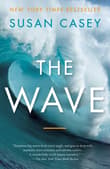 Book cover of The Wave: In Pursuit of the Rogues, Freaks, and Giants of the Ocean