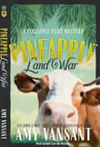 Book cover of Pineapple Land War