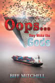 Book cover of Oops (They Woke the Gods)