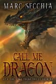 Book cover of Call Me Dragon
