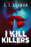 Book cover of I Kill Killers