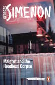Book cover of Maigret and the Headless Corpse