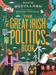 Book cover of The Great Irish Politics Book
