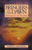Book cover of Bringers of the Dawn: Teachings from the Pleiadians