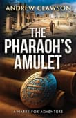 Book cover of The Pharaoh's Amulet