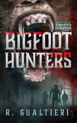 Book cover of Bigfoot Hunters