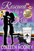 Book cover of Rescued by a Kiss