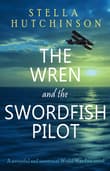 Book cover of The Wren and the Swordfish Pilot