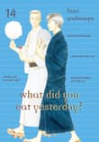 Book cover of What Did You Eat Yesterday? 14
