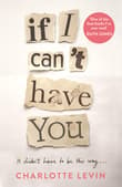 Book cover of If I Can't Have You