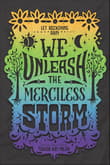 Book cover of We Unleash the Merciless Storm