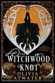 Book cover of The Witchwood Knot