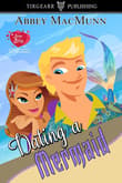 Book cover of Dating a Mermaid
