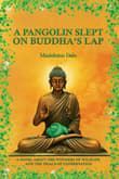 Book cover of A Pangolin Slept on Buddha's Lap