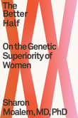 Book cover of The Better Half: On the Genetic Superiority of Women