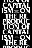 Book cover of On the Reproduction of Capitalism: Ideology and Ideological State Apparatuses