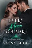 Book cover of Every Move You Make