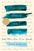 Book cover of Everything Happens for a Reason