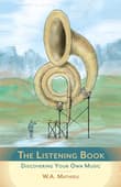 Book cover of The Listening Book: Discovering Your Own Music