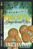 Book cover of Pineapple Gingerbread Men