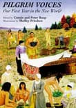Book cover of Pilgrim Voices: Our First Year in the New World