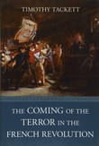 Book cover of The Coming of the Terror in the French Revolution