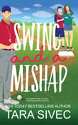 Book cover of Swing and a Mishap