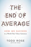Book cover of The End of Average: How We Succeed in a World That Values Sameness