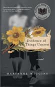 Book cover of Evidence of Things Unseen