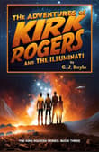 Book cover of The Adventures of Kirk Rogers and The Illuminati