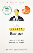 Book cover of The Secret Barrister: Stories of the Law and How It's Broken