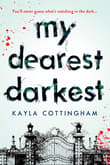 Book cover of My Dearest Darkest