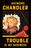 Book cover of Trouble is My Business