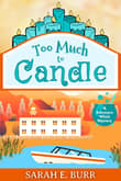Book cover of Too Much to Candle