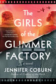 Book cover of The Girls of the Glimmer Factory