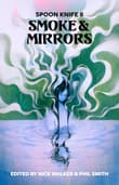 Book cover of Smoke & Mirrors
