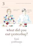 Book cover of What Did You Eat Yesterday? 3