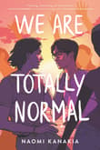 Book cover of We Are Totally Normal