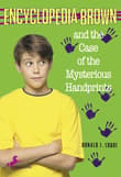 Book cover of Encyclopedia Brown and the Case of the Mysterious Handprints