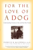 Book cover of For the Love of a Dog: Understanding Emotion in You and Your Best Friend