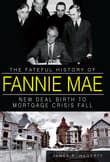 Book cover of The Fateful History of Fannie Mae: New Deal Birth to Mortgage Crisis Fall