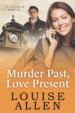 Book cover of Murder Past, Love Present