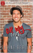 Book cover of Oh My Oppa!