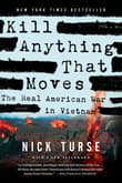 Book cover of Kill Anything That Moves: The Real American War in Vietnam