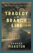 Book cover of Tragedy on the Branch Line