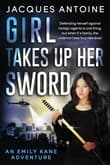 Book cover of Girl Takes Up Her Sword