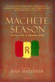 Book cover of Machete Season: The Killers in Rwanda Speak