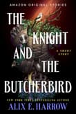 Book cover of The Knight and the Butcherbird