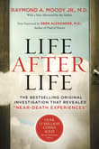 Book cover of Life After Life: The Bestselling Original Investigation That Revealed Near-Death Experiences
